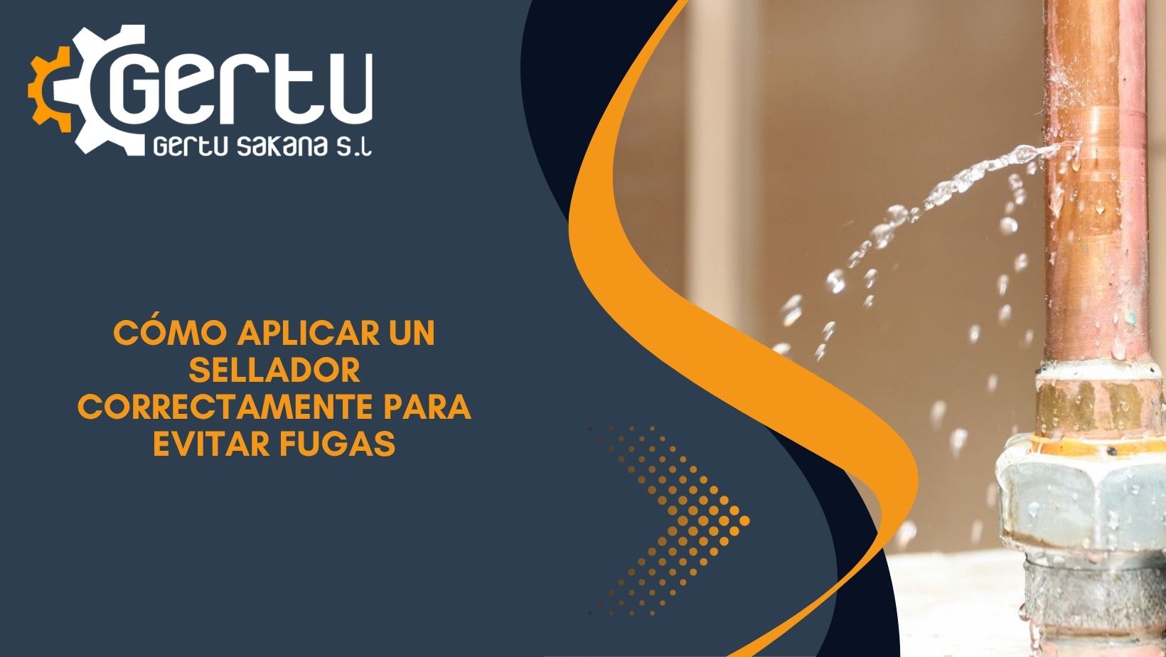 Cómo aplicar un sellador correctamente para evitar fugas