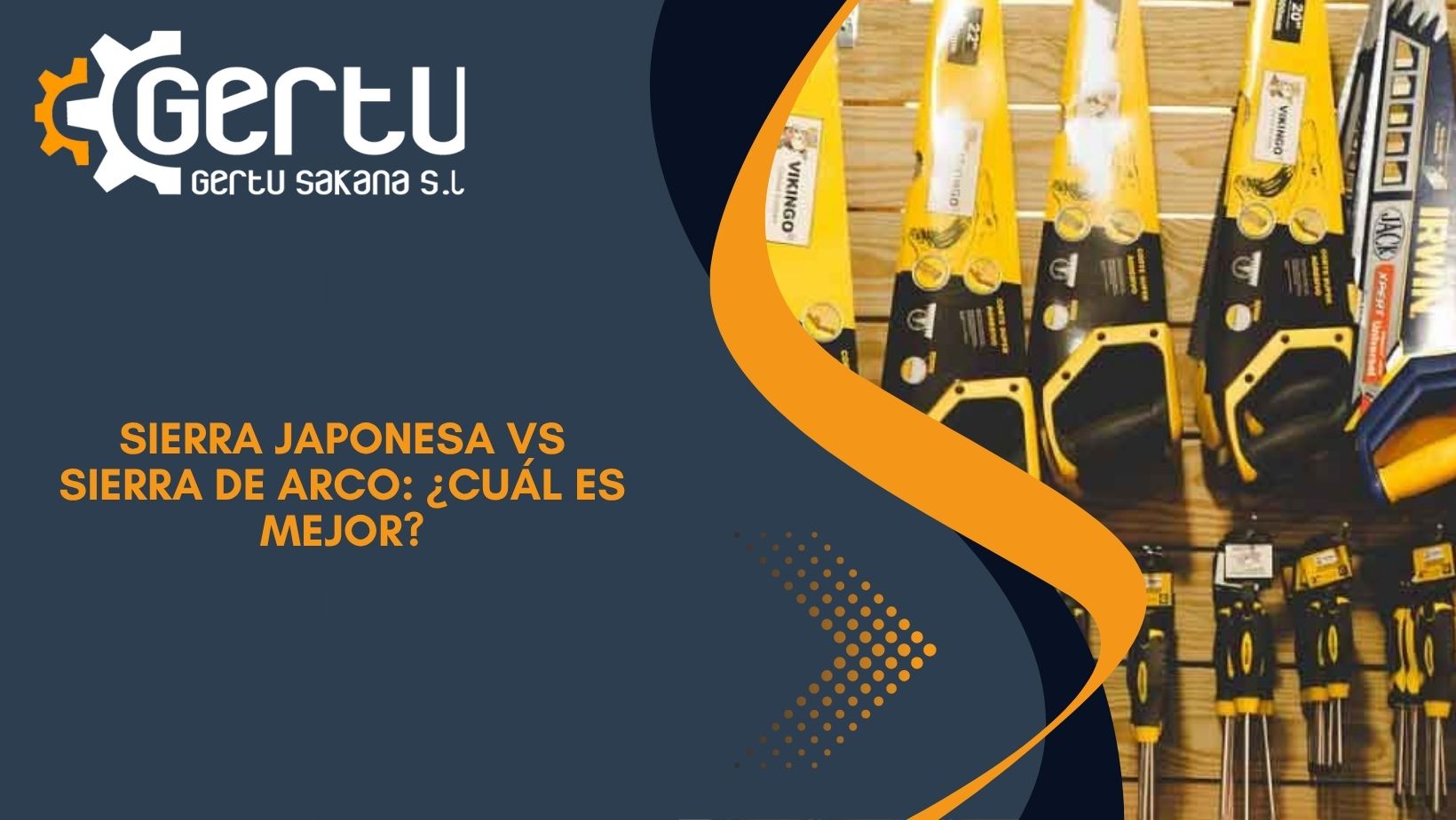 Sierra japonesa vs sierra de arco ¿cuál es mejor
