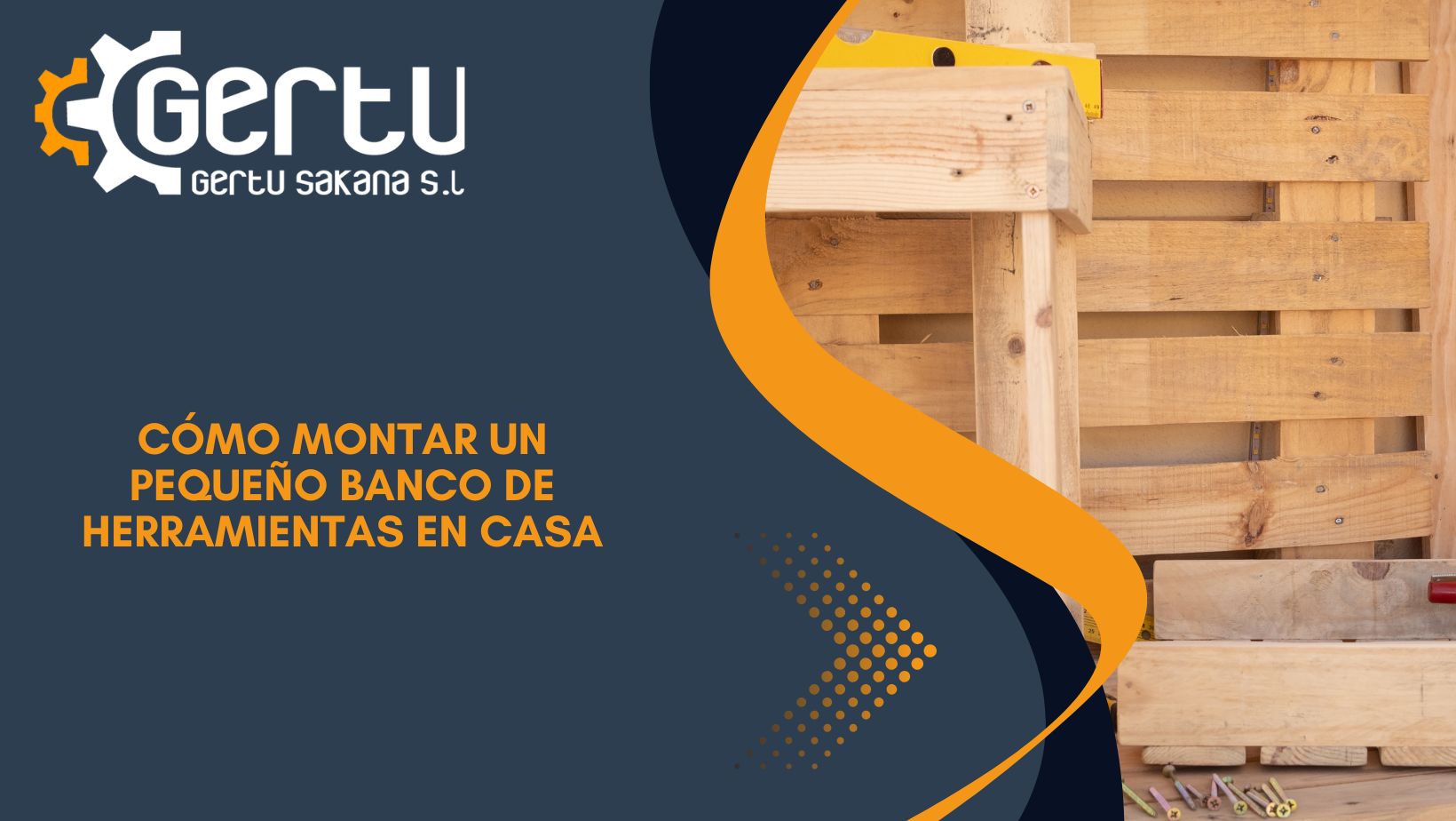 Cómo montar un pequeño banco de herramientas en casa